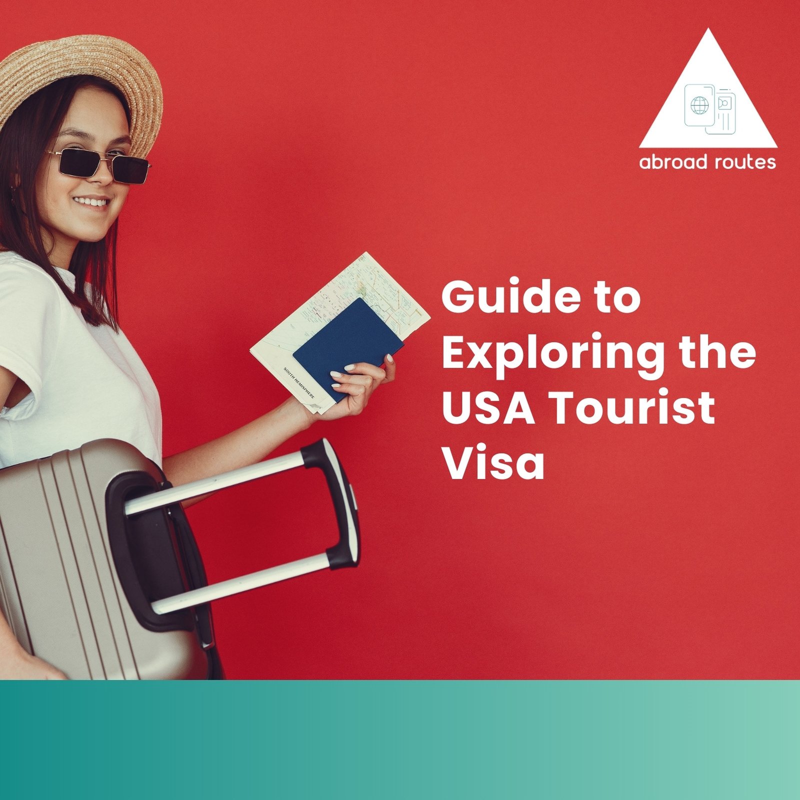 A Comprehensive Guide to Exploring the USA Tourist Visa